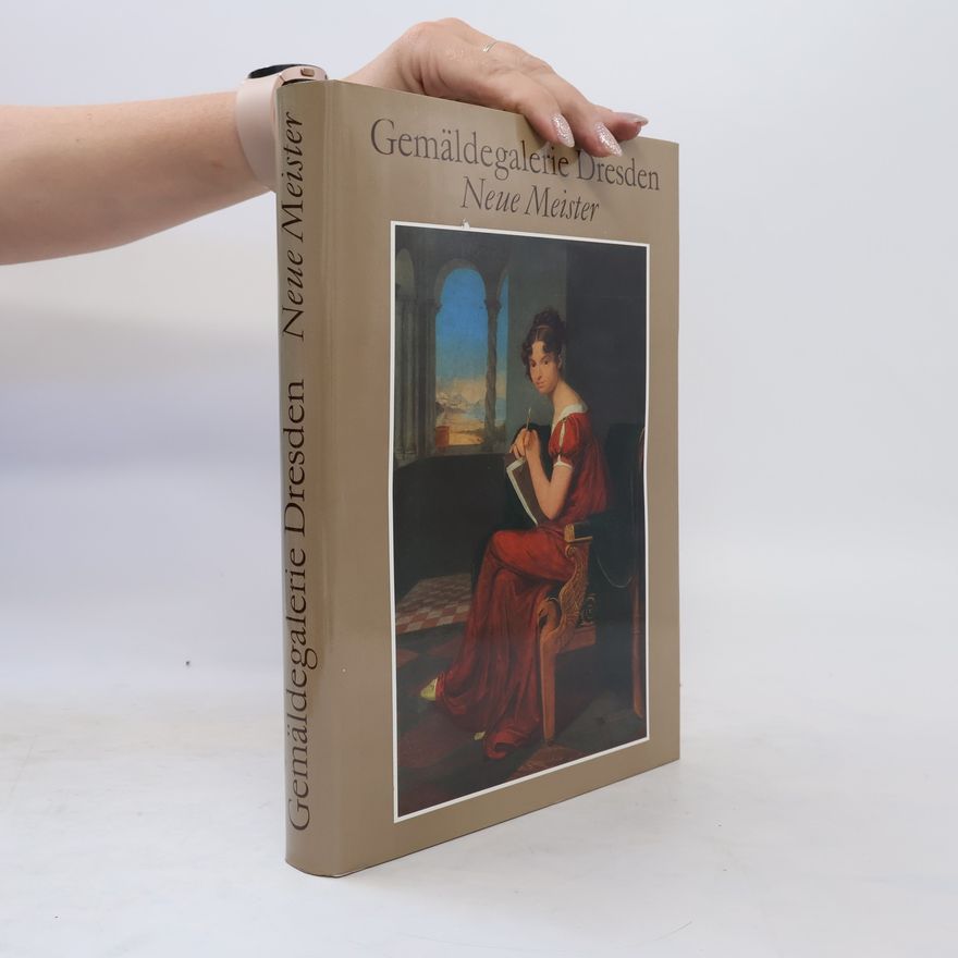 Autorenkollektiv Gemäldegalerie Dresden Neue Meister
