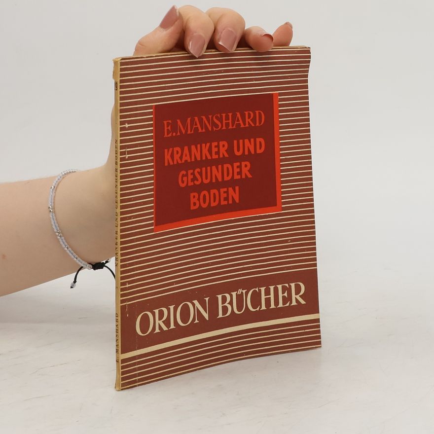 E. Manshard Kranker und Gesunder Boden