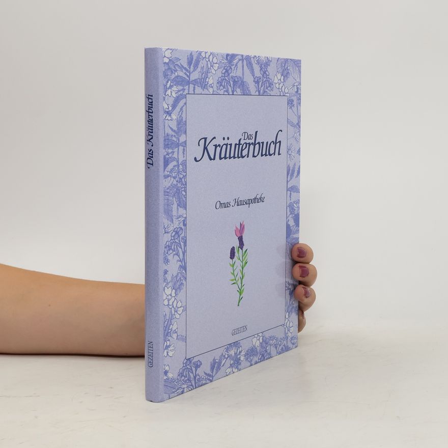 Autorenkollektiv Das Kräuterbuch