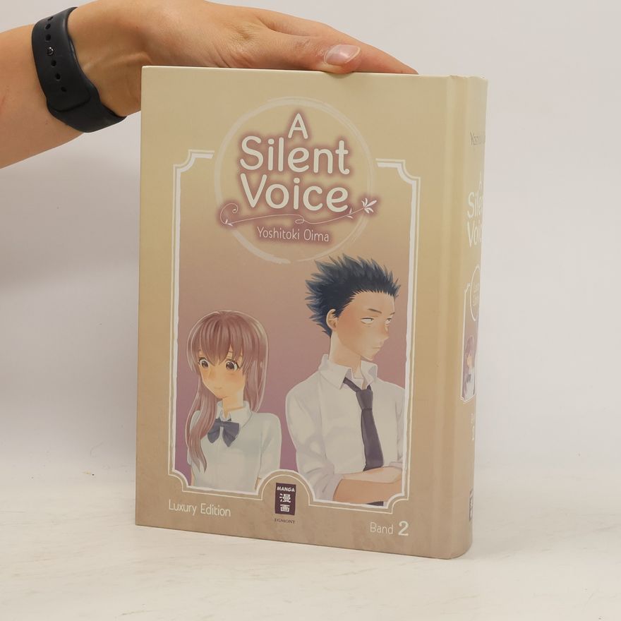 Jošitoki Óima A Silent Voice - Luxury Edition 02