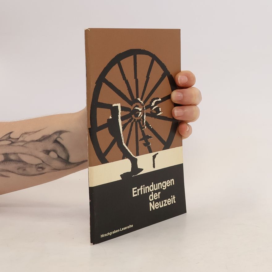 Autorenkollektiv Erfindungen der Neuzeit