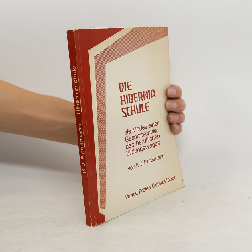 K. J. Fintelmann Die Hibernia Schule