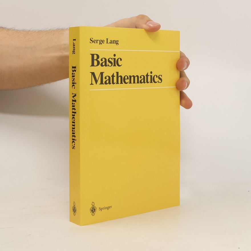 Serge Lang Basic Mathematics