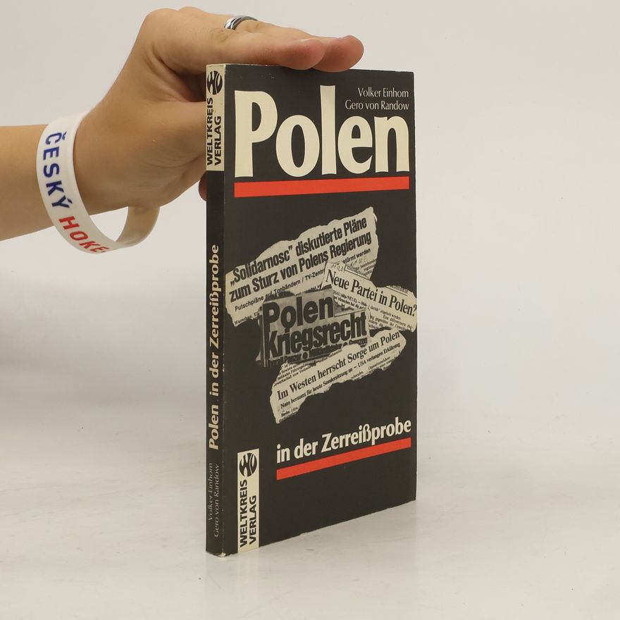 Volker Einhorn Polen in der Zerreissprobe
