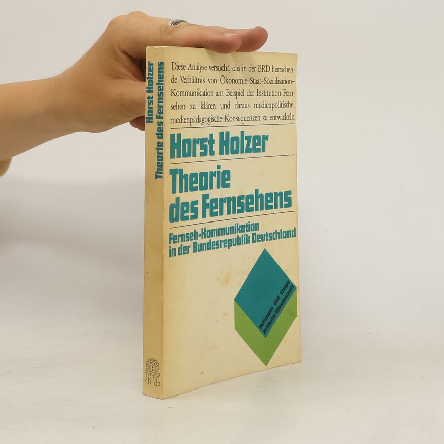Horst Holzer Theorie des Fernsehens