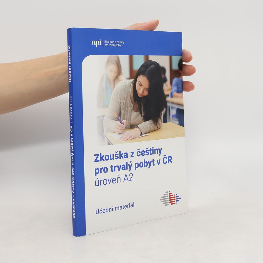 Various authors Zkouška z češtiny pro trvalý pobyt v ČR