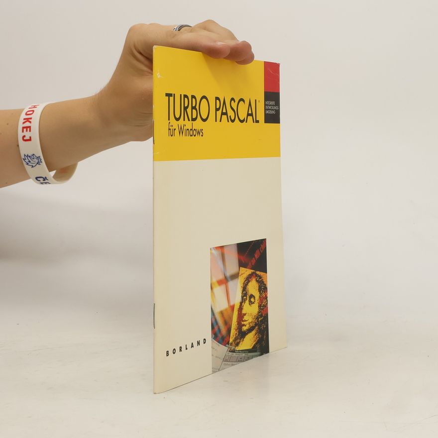 Kolektiv autorů Turbo Pascal für Windows