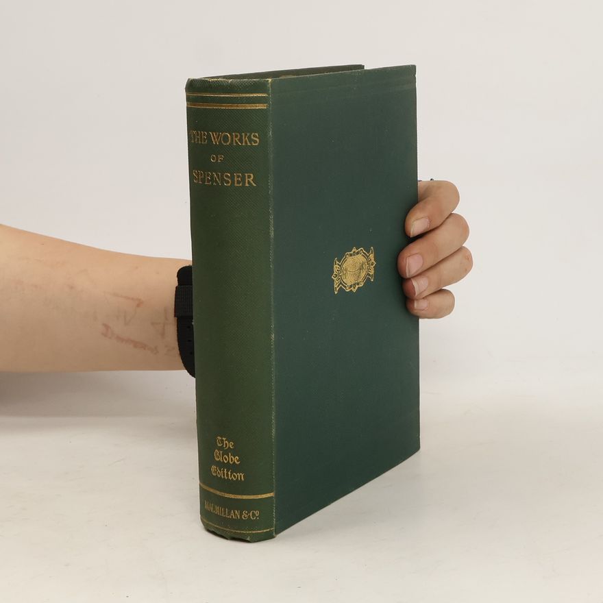 Kolektiv autorů The Works of Spenser