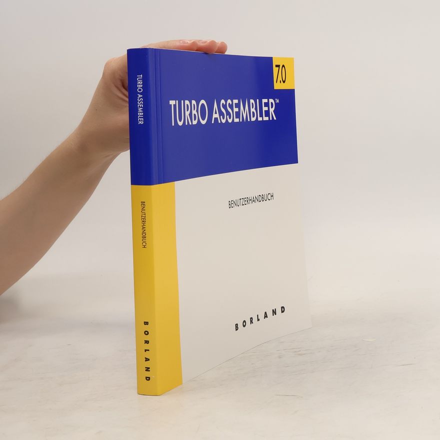 Various authors Turbo Assembler 7.0 - Benutzerhandbuch