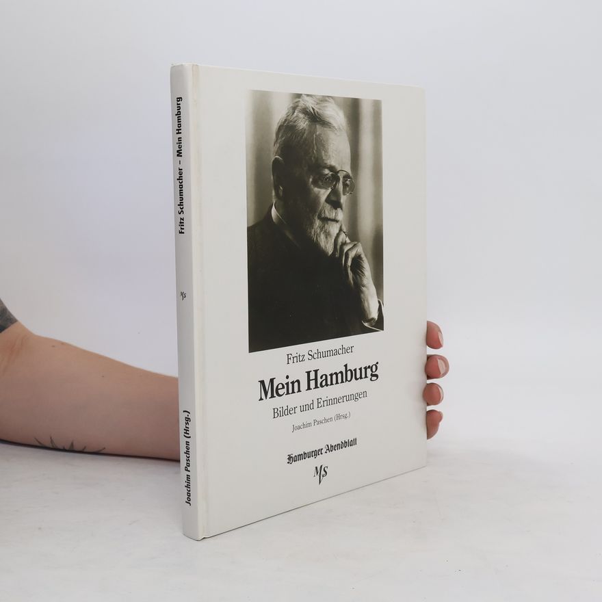 Fritz Schumacher Mein Hamburg