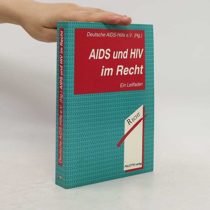 Autorenkollektiv AIDS und HIV im Recht
