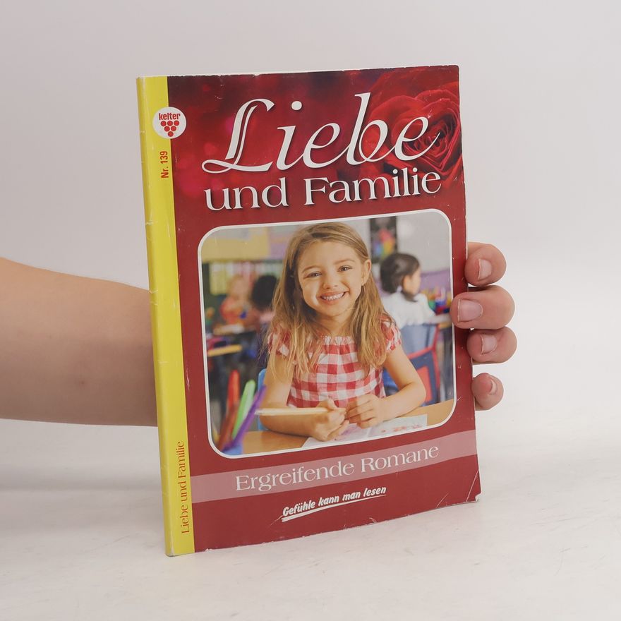 Autorenkollektiv Liebe und Familie Nr. 139