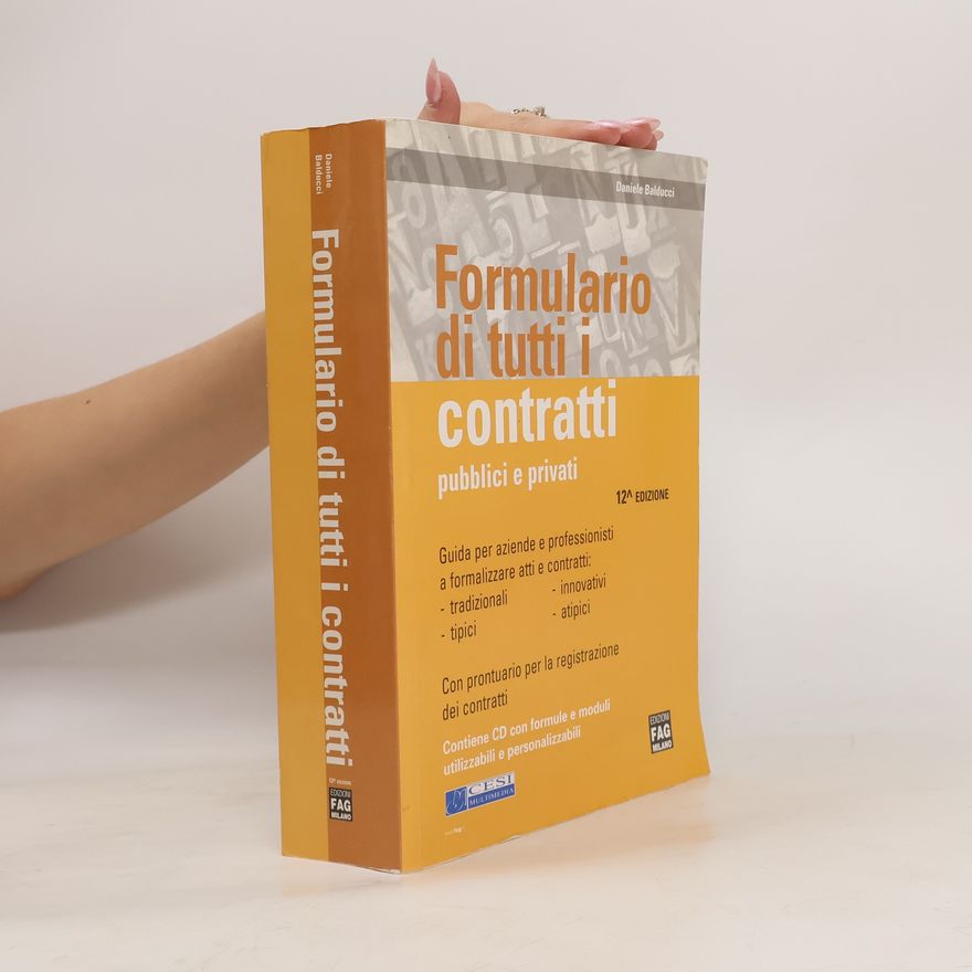 Daniele Balducci Formulario di tutti i contratti pubblici e privati.