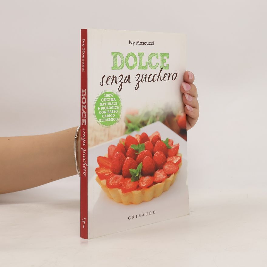 Ivy Moscucci Dolce senza zucchero