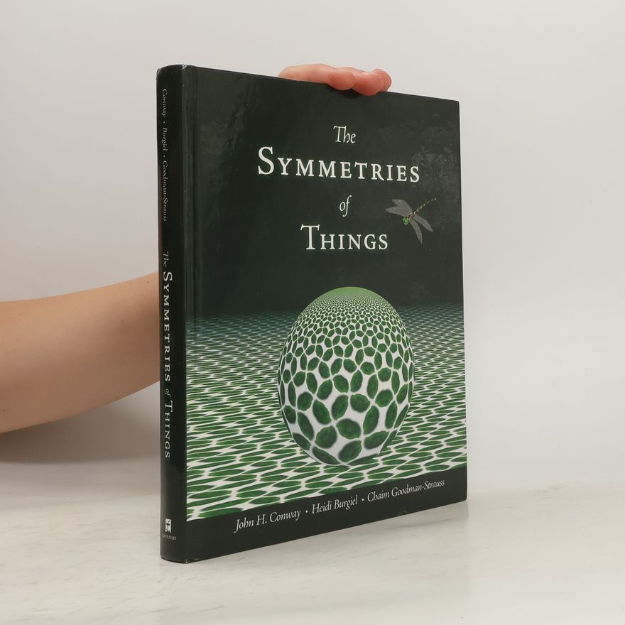 Heidi Burgiel The Symmetries of Things