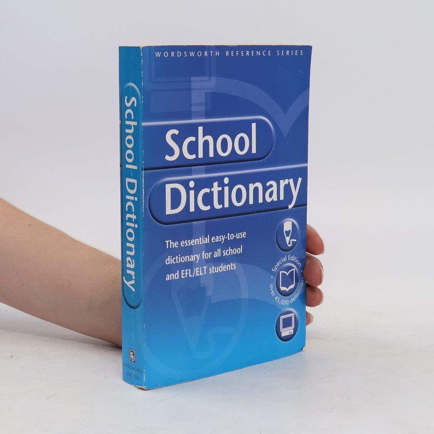 Various authors The Wordsworth school dictionary