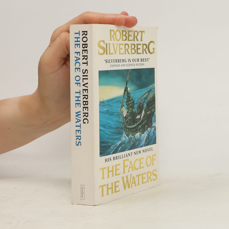 Robert Silverberg The Face of the Waters