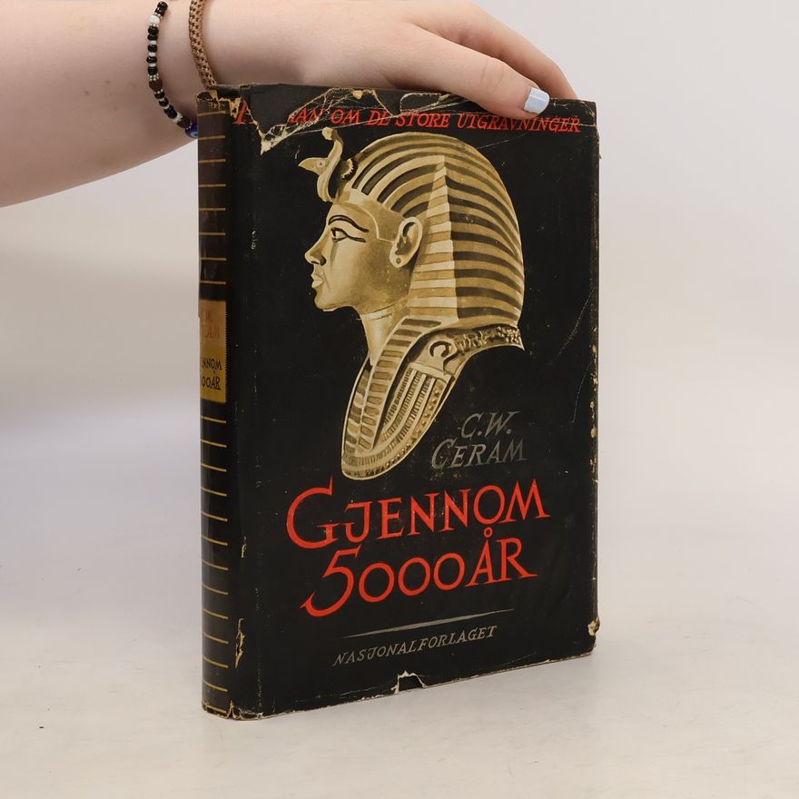 C. W. Ceram Gjennom 5000 år