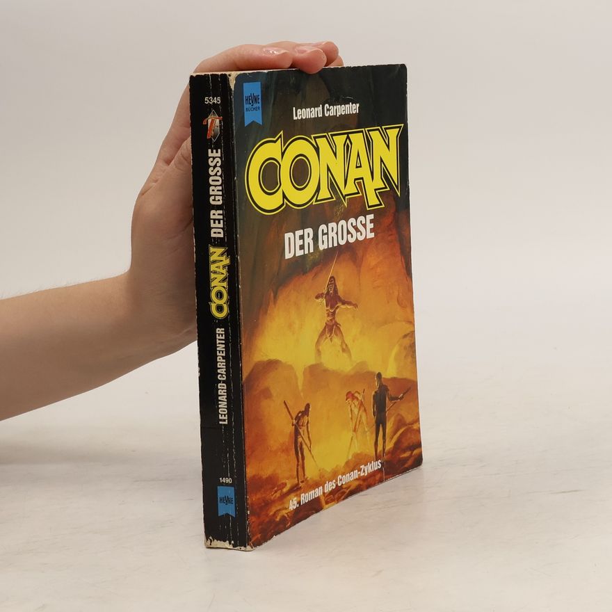 Leonard Carpenter Conan-Saga. Der Grosse