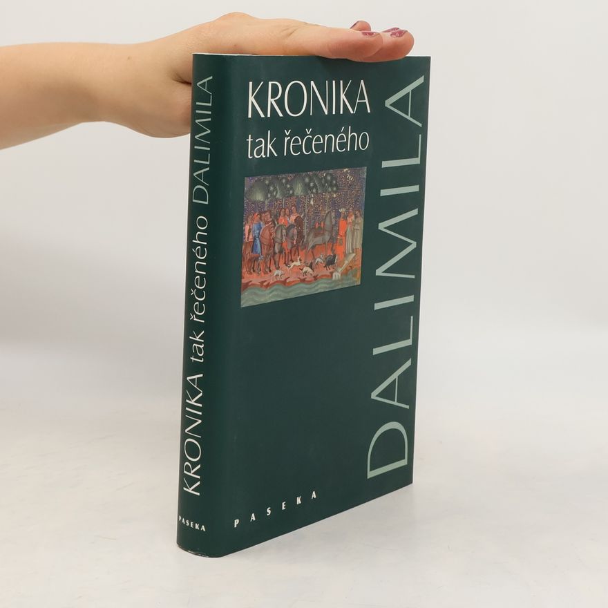 Dalimil, Kronika tak řečeného Dalimila