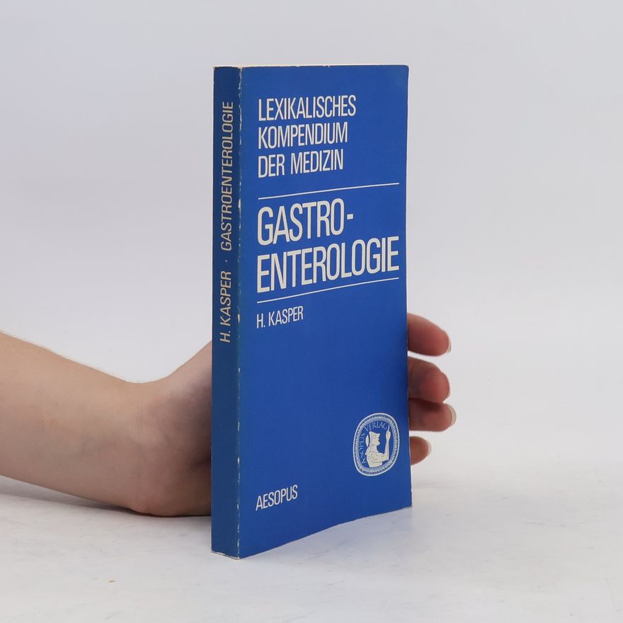 Heinrich Kasper Gastroenterologie