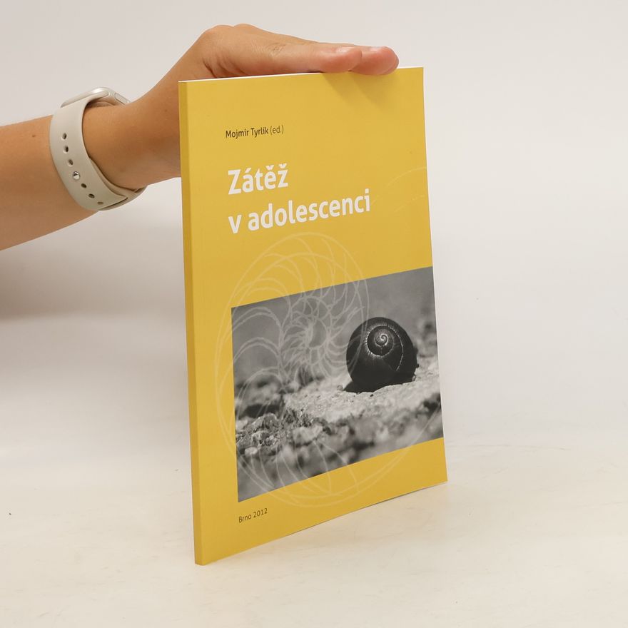 Mojmír Tyrlík Zátěž v adolescenci