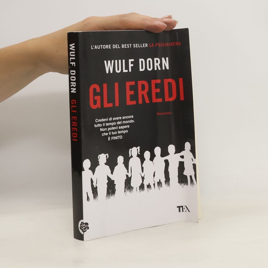 Wulf Dorn Gli eredi