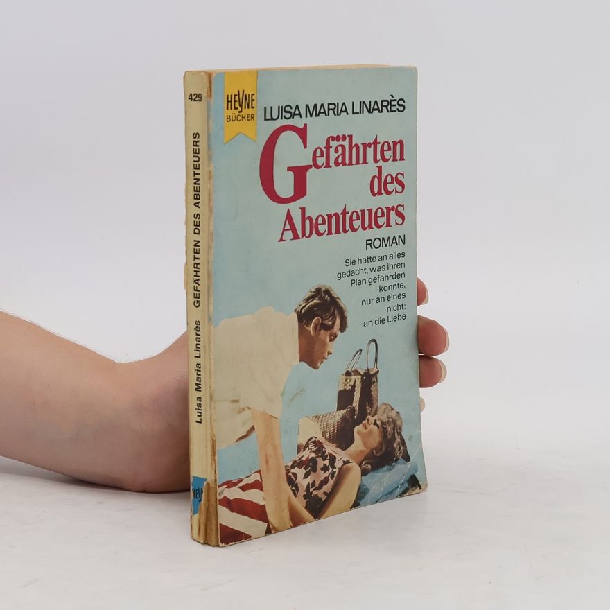 Luisa-María Linares Gefährten des Abenteuers