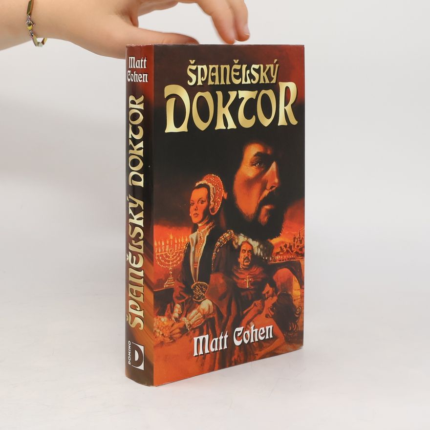 Matt Cohen Španělský doktor
