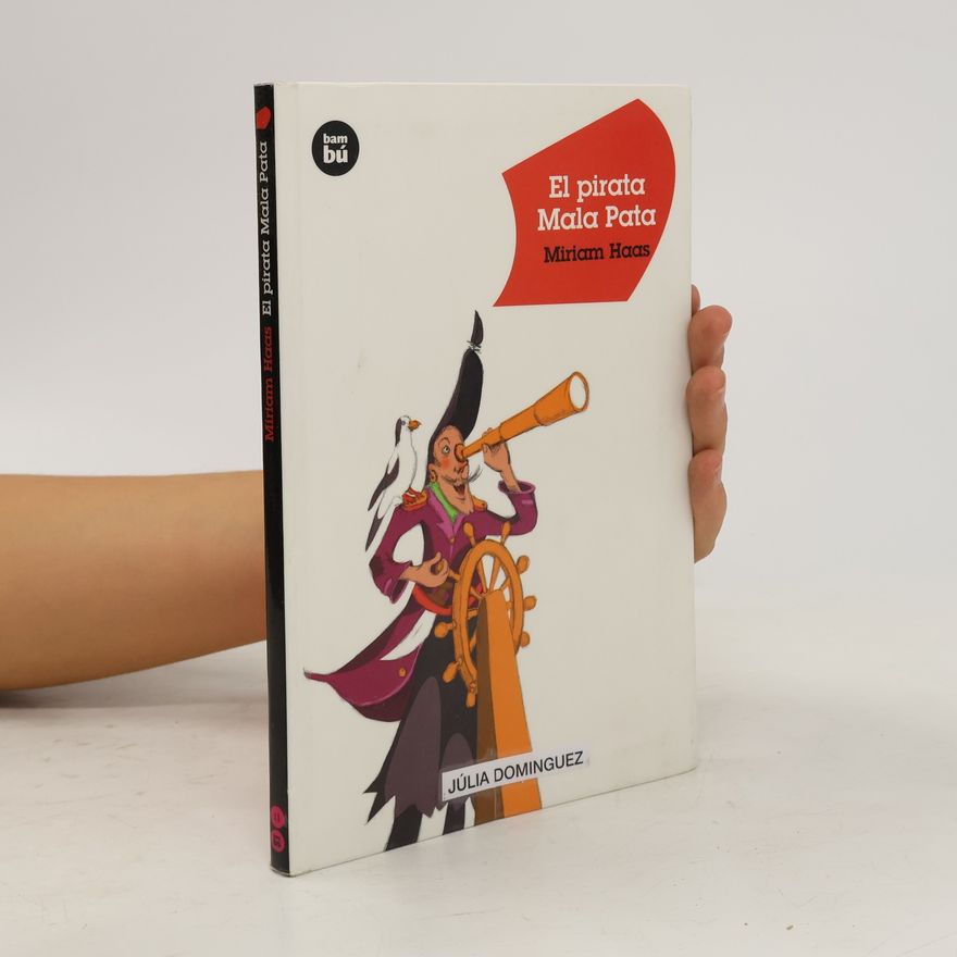 Miriam Haas El pirata Mala Pata