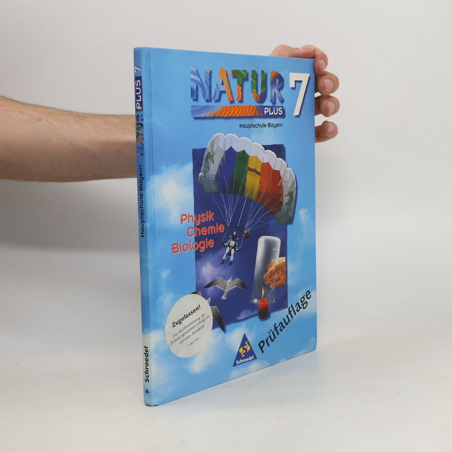 Various authors Natur plus - Physik, Chemie, Biologie für bayerische Hauptschulen