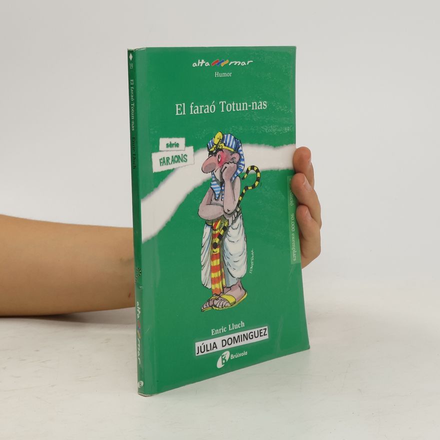 Júlia Domínguez El faraó Totun-nas