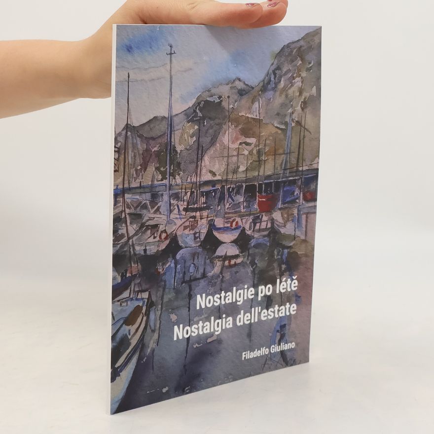 Filadelfo Giuliano Nostalgie po létě. Nostalgia dell'estate