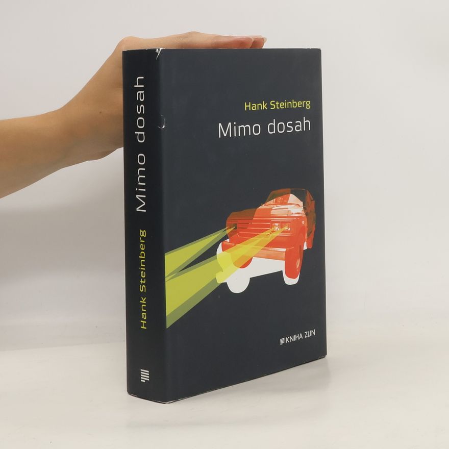 Hank Steinberg Mimo dosah