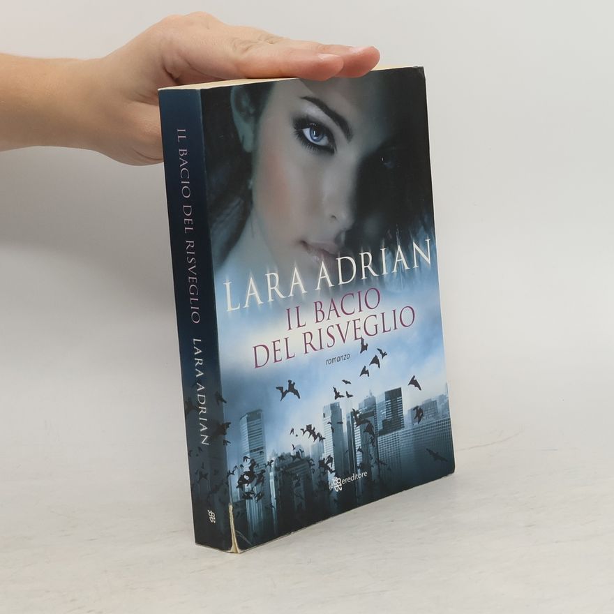 Lara Adrian Il bacio del risveglio