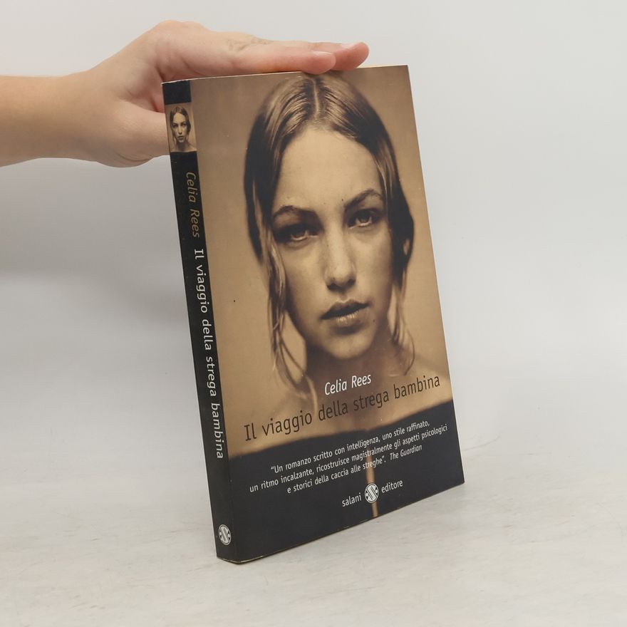 Celia Rees Il viaggio della strega bambina