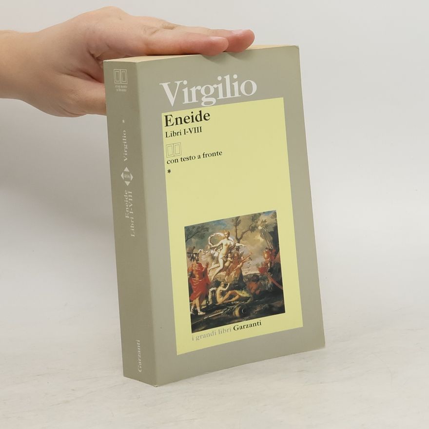 Publius Vergilius Maro Eneide, Libri I-VIII