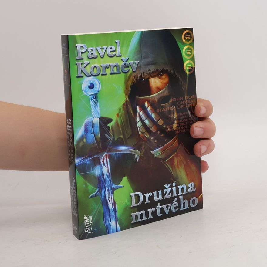 Pavel Nikolajevič Kornev Pouť mrtvého III. Družina mrtvého