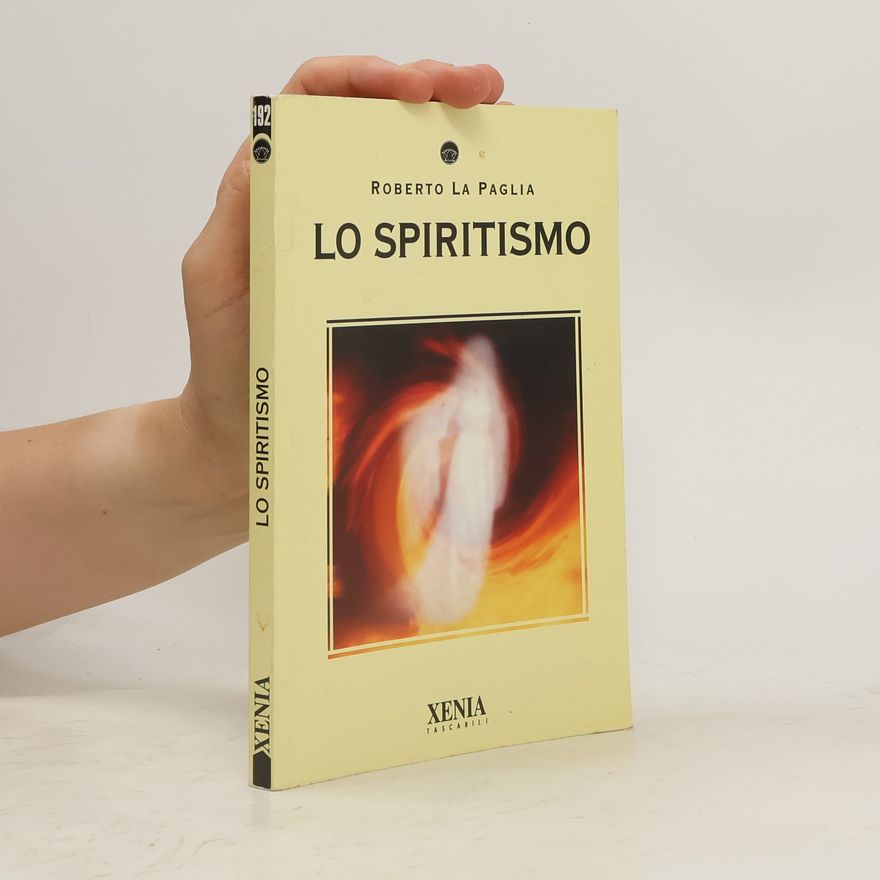 Roberto La Paglia Lo spiritismo