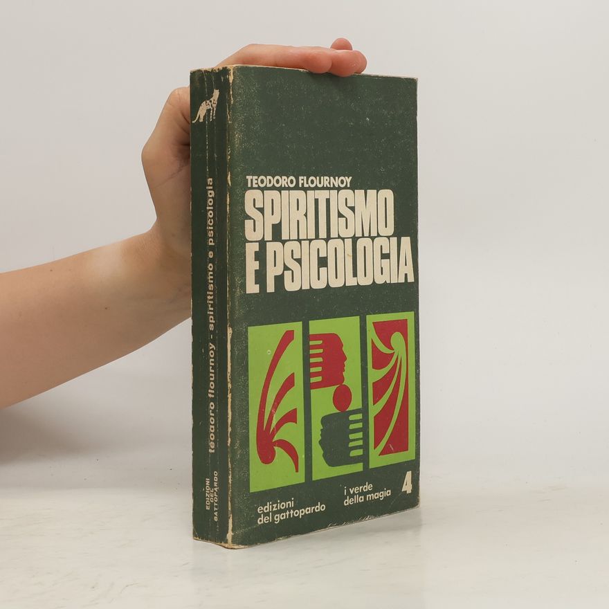 Teodoro Flournoy Spiritismo e psicologia