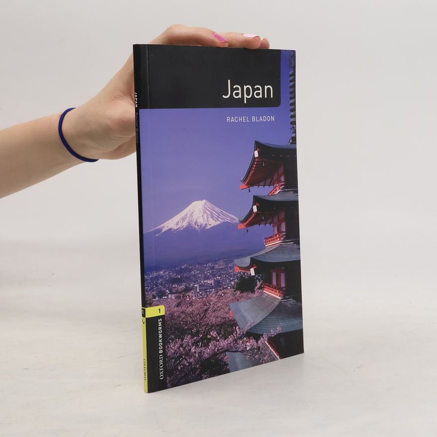 Rachel Bladon Oxford Bookworms Library Factfiles: Level 1:: Japan