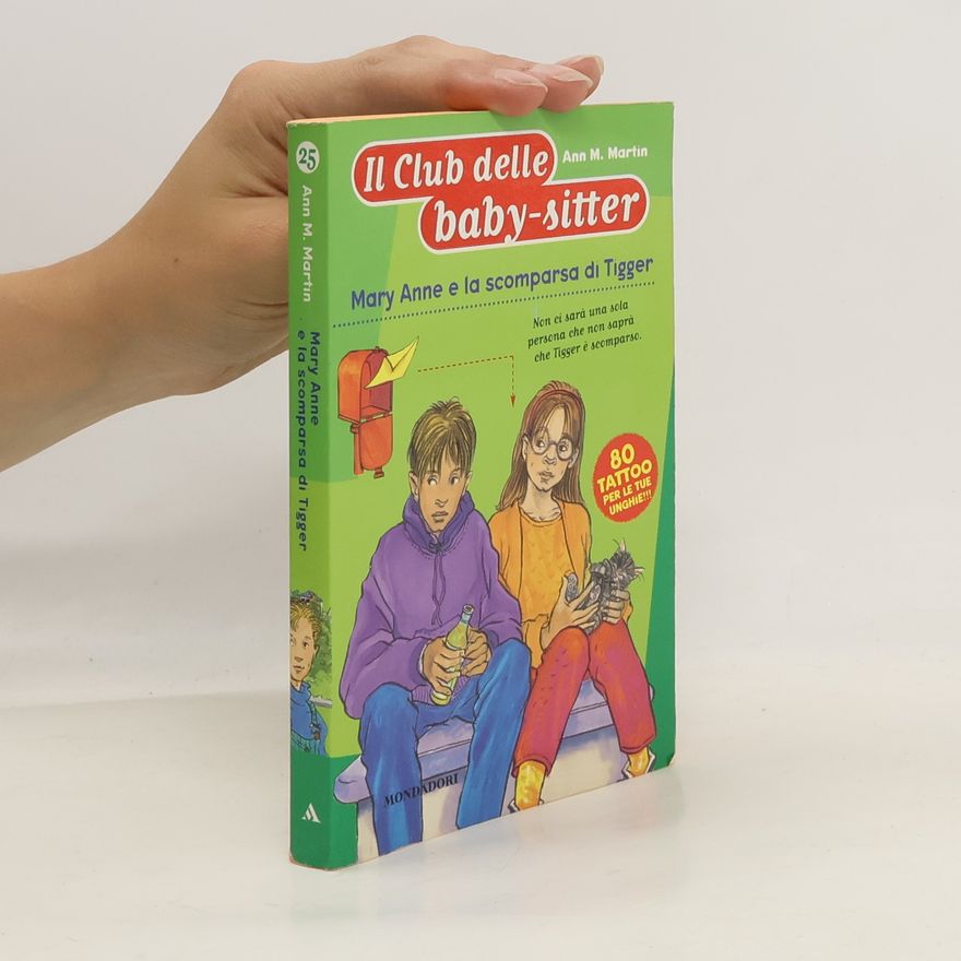 Ann M. Martin Il Club delle baby-sitter - 25: Mary Anne e la scomparsa di Tigger