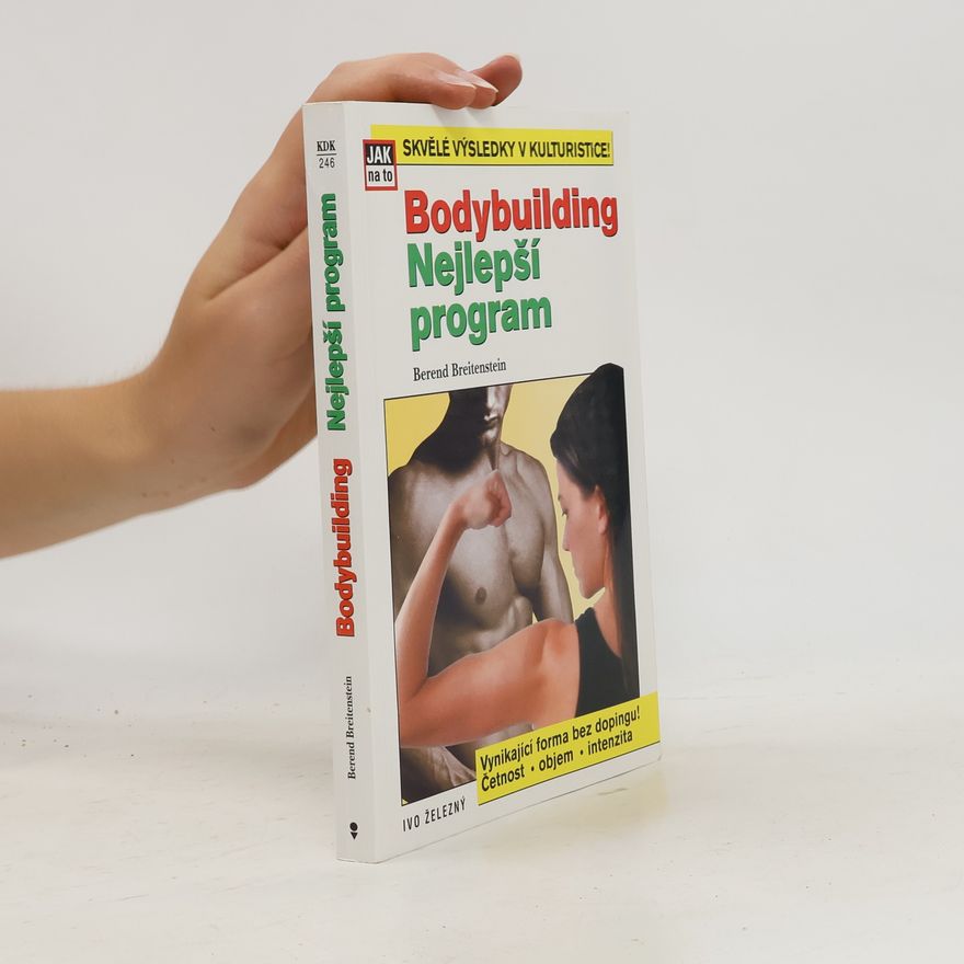 Berend Breitenstein Bodybuilding nejlepší program