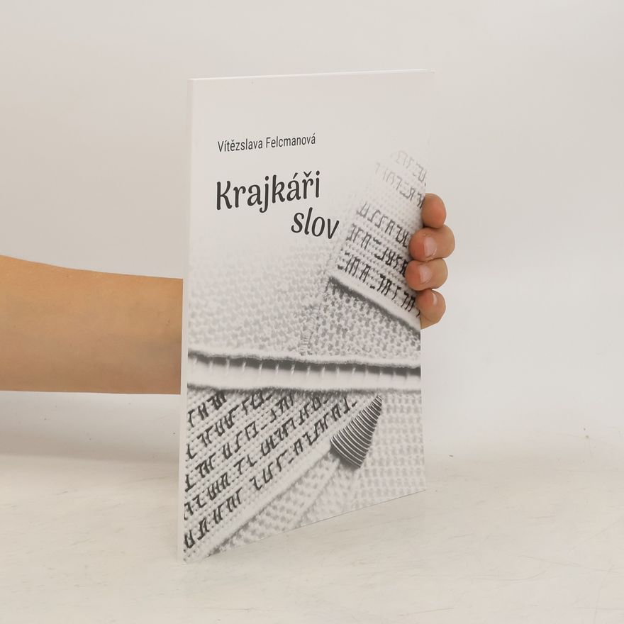 Vítězslava Felcmanová Krajkáři slov