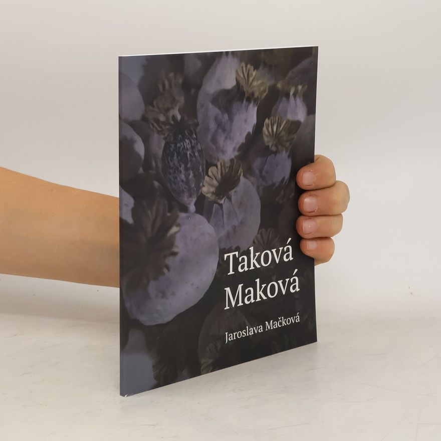 Jaroslava Mačková Taková Maková