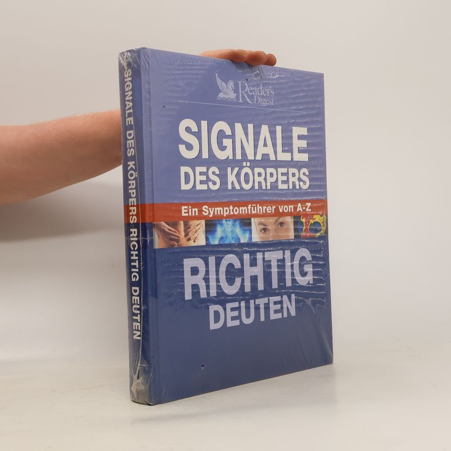 Autorenkollektiv Signale des Körpers. Ein Symptomführer von A-Z