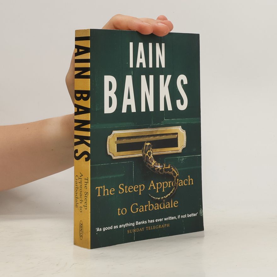 Iain Banks Steep Approach to Garbadale