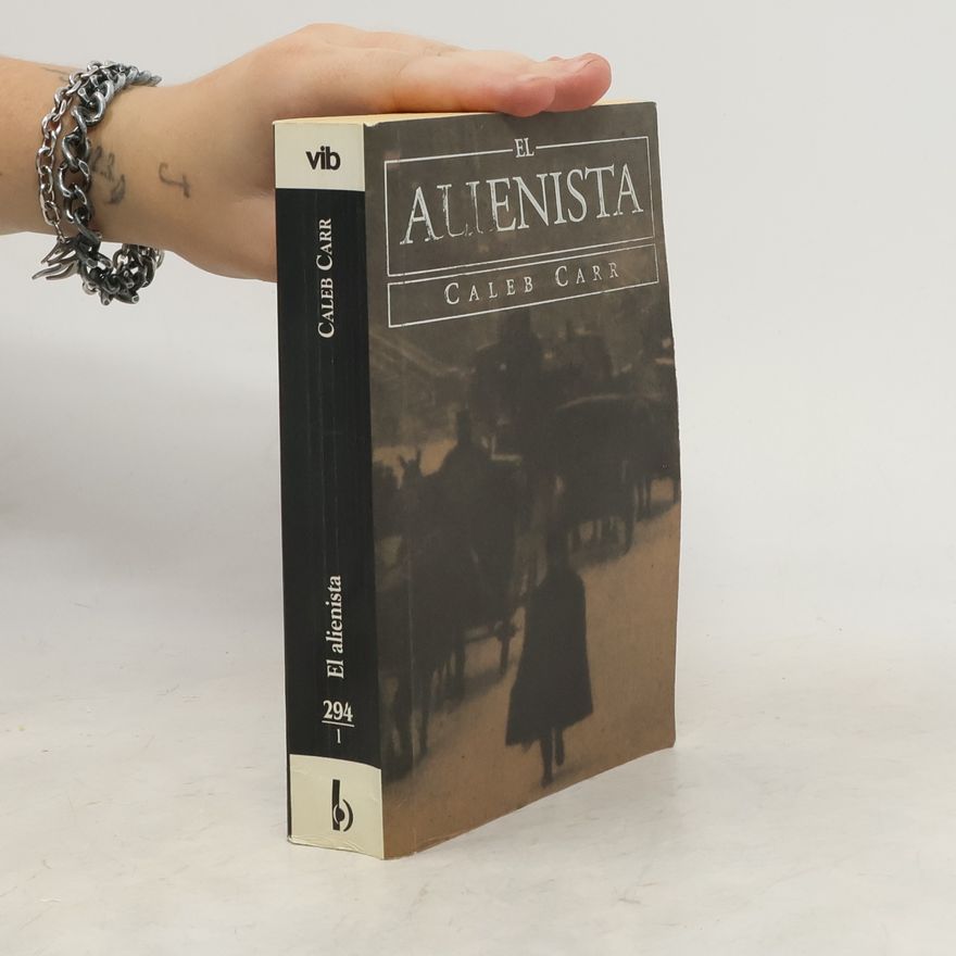 Caleb Carr El alienista