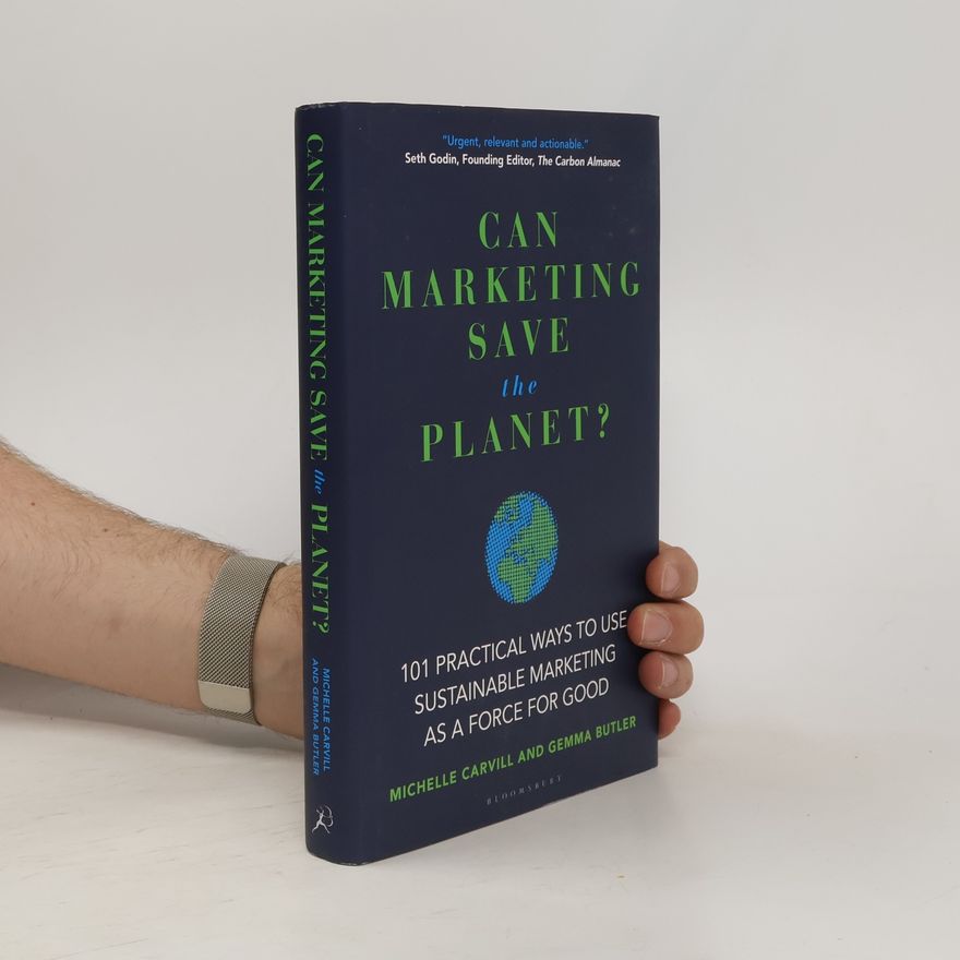 Michelle Carvill Can Marketing Save the Planet?