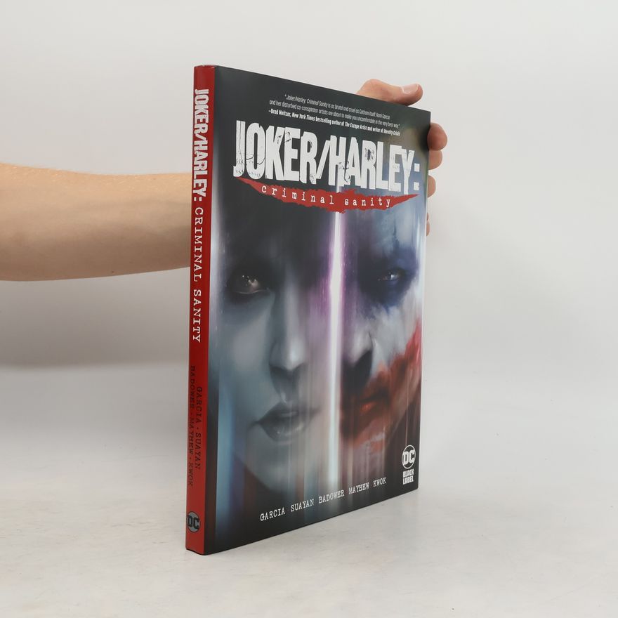 Kami Garcia Joker/Harley: Criminal Sanity